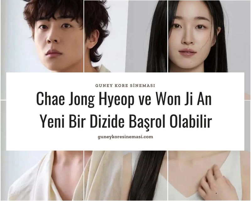 Chae Jong Hyeop ve Won Ji An In Yeni Bir Dizide Başrol Olabilir