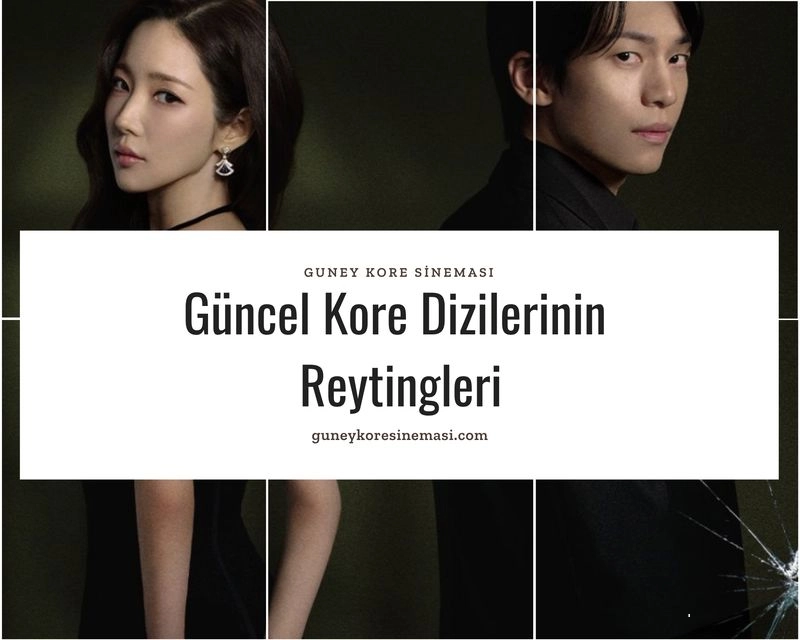 Güncel Kore Dizilerinin Reytingleri