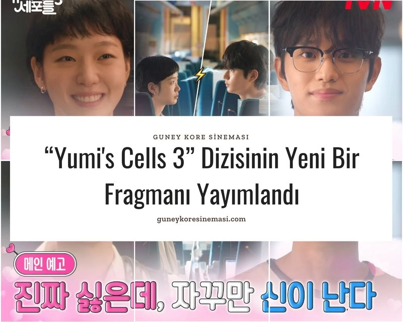 “Yumi's Cells 3” Dizisinin Yeni Bir Fragmanı Yayımlandı