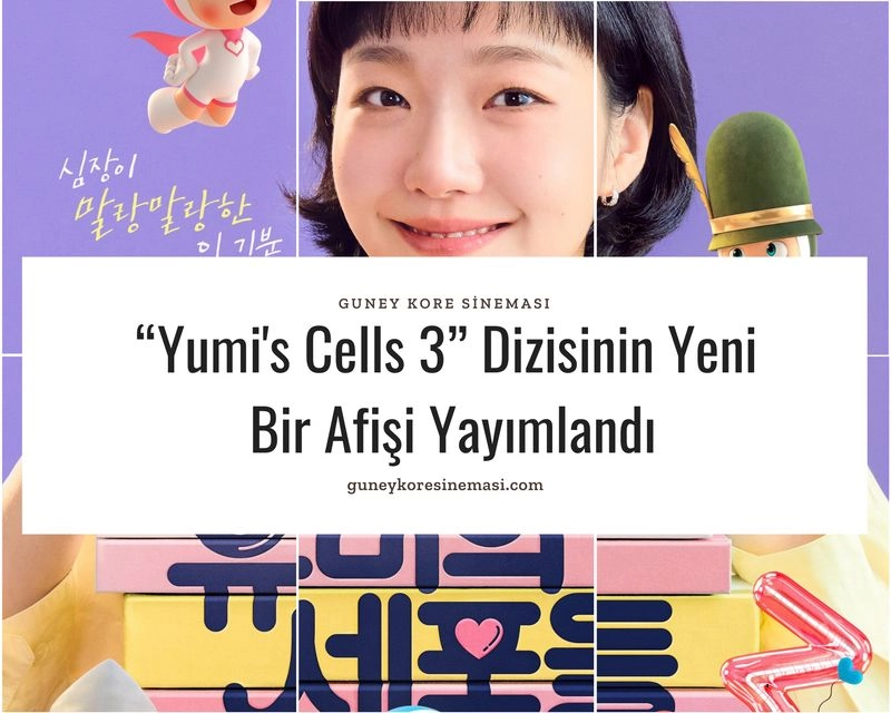 “Yumi's Cells 3” Dizisinin Yeni Bir Afişi Yayımlandı