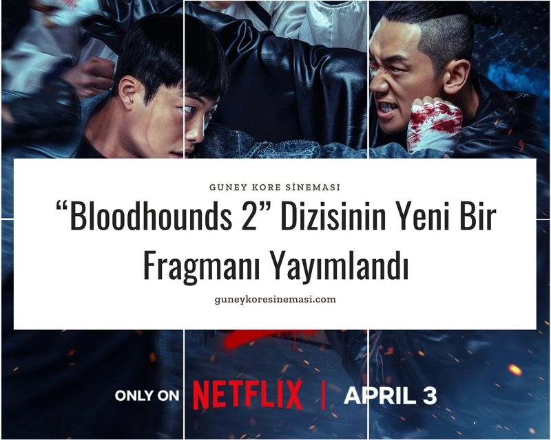 “Bloodhounds 2” Dizisinin Yeni Bir Fragmanı Yayımlandı