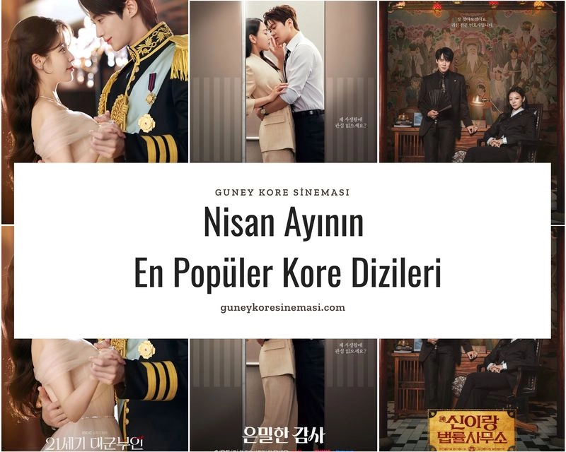 Nisan Ayının En Popüler Kore Dizileri