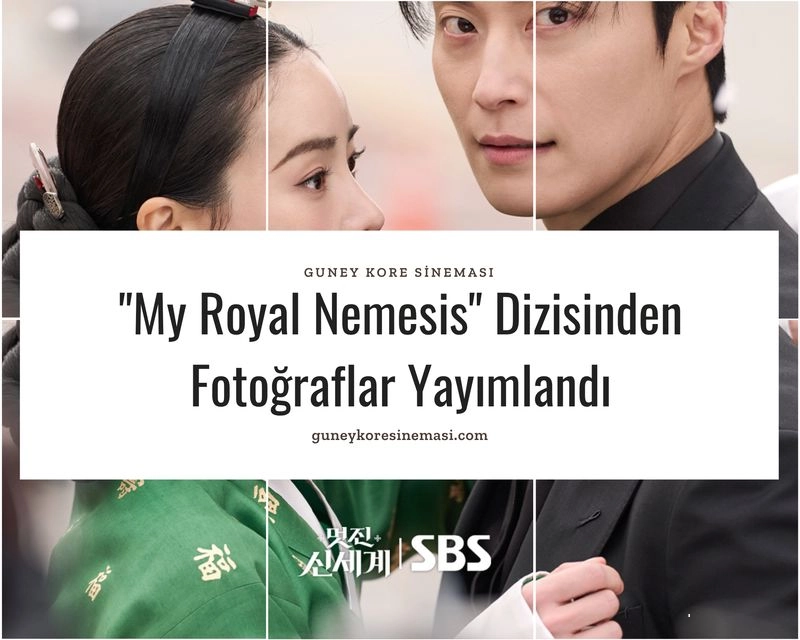 "My Royal Nemesis" Dizisinden Fotoğraflar Yayımlandı
