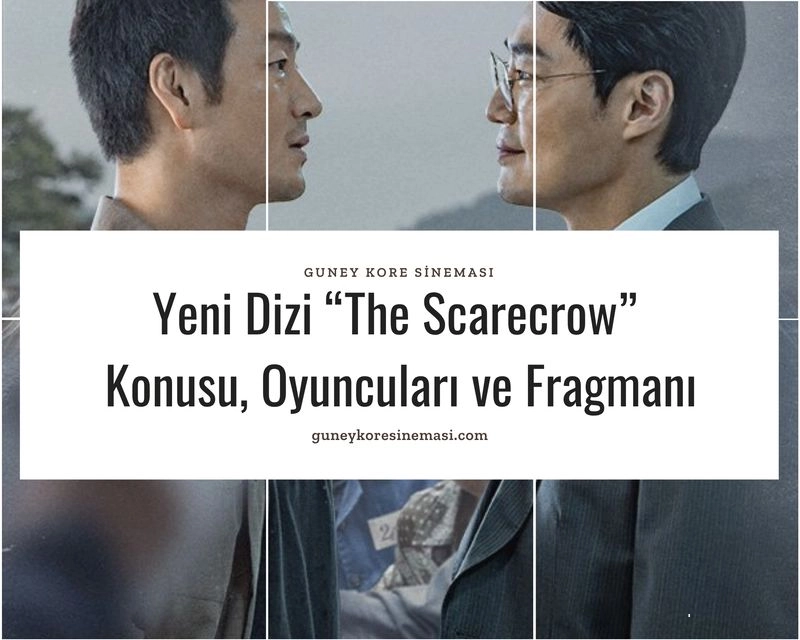 Yeni Dizi “The Scarecrow” Konusu, Oyuncuları ve Fragmanı