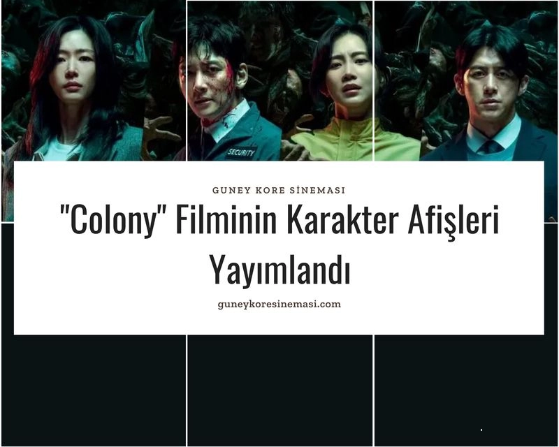 "Colony" Filminin Karakter Afişleri Yayımlandı