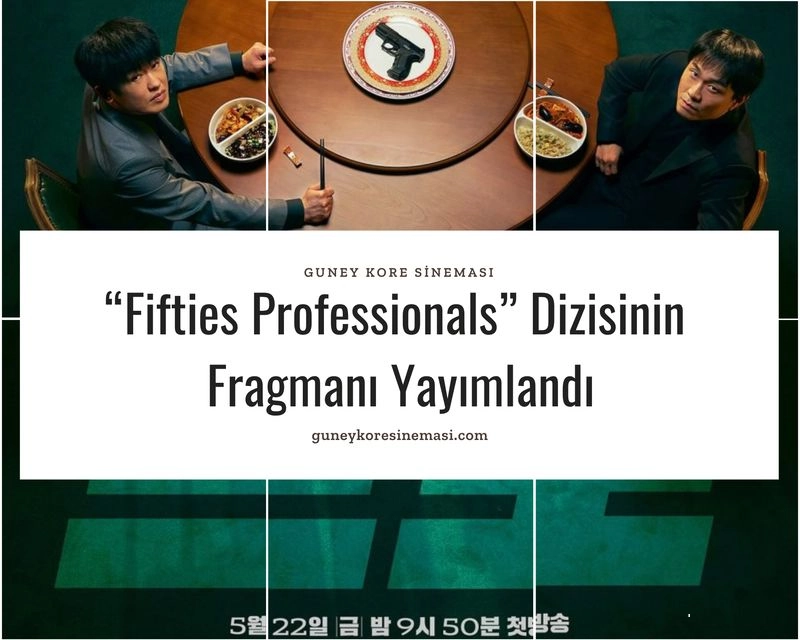 “Fifties Professionals” Dizisinin Fragmanı Yayımlandı
