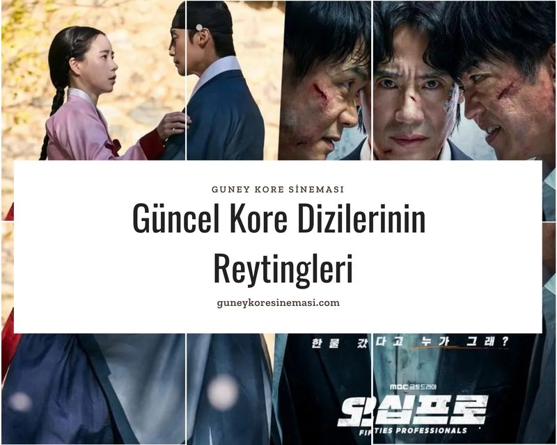 Güncel Kore Dizilerinin Reytingleri