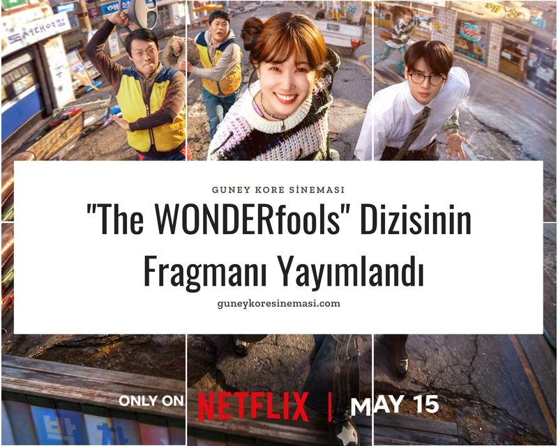 "The WONDERfools" Dizisinin Fragmanı Yayımlandı