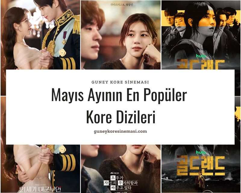 Mayıs Ayının En Popüler Kore Dizileri
