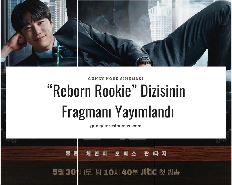 “Reborn Rookie” Dizisinin Fragmanı Yayımlandı
