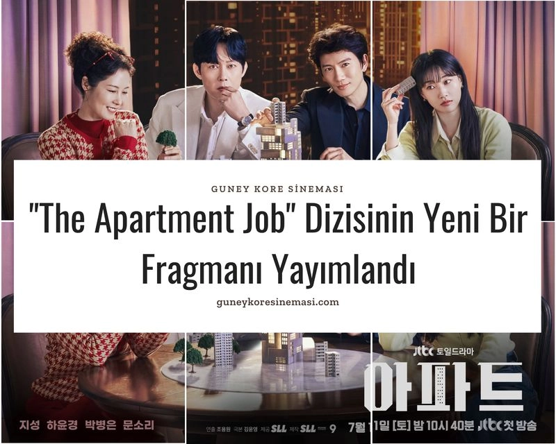 "The Apartment Job" Dizisinin Yeni Bir Fragmanı Yayımlandı