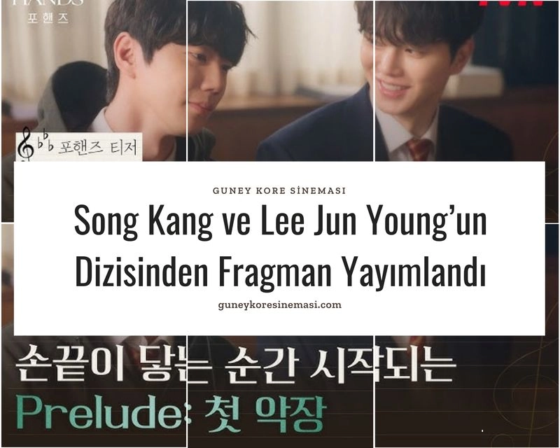 Song Kang ve Lee Jun Young’un Dizisinden Fragman Yayımlandı