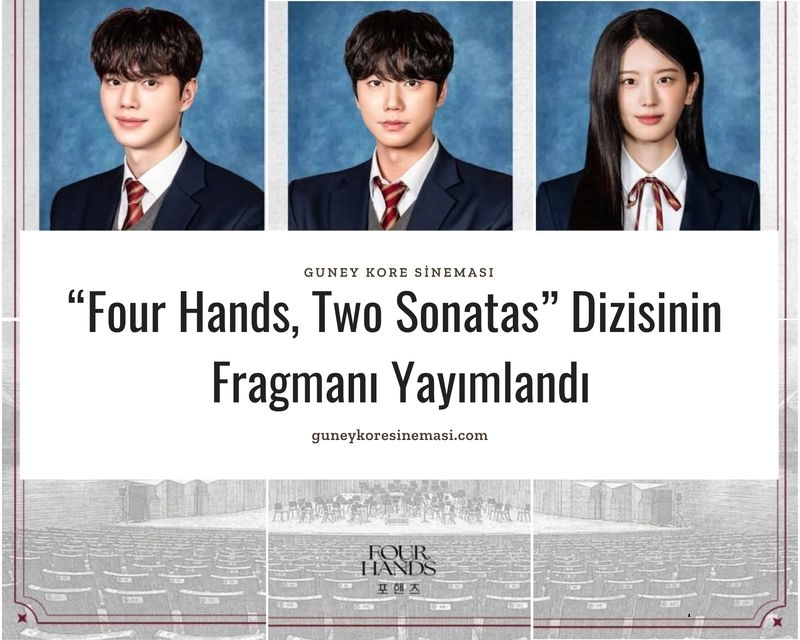“Four Hands, Two Sonatas” Dizisinin Fragmanı Yayımlandı