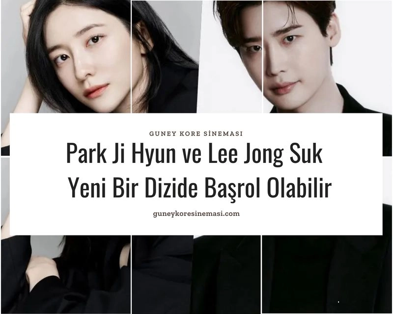 Park Ji Hyun ve Lee Jong Suk Yeni Bir Dizide Başrol Olabilir
