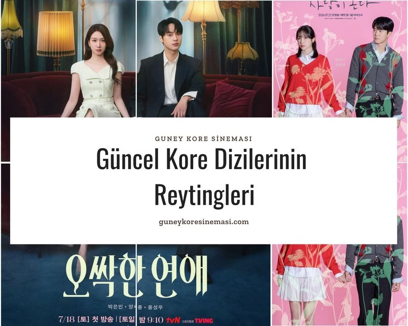 Güncel Kore Dizilerinin Reytingleri