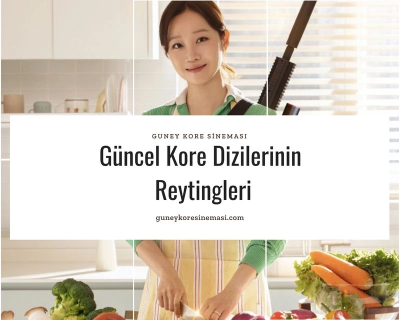 Güncel Kore Dizilerinin  Reytingleri