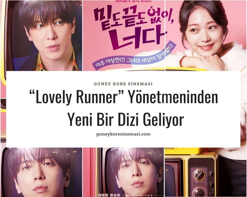 “Lovely Runner” Yönetmeninden Yeni Bir Dizi Geliyor