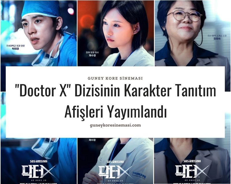 "Doctor X" Dizisinin Karakter Tanıtım Afişleri Yayımlandı