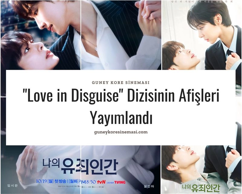 "Love in Disguise" Dizisinin Afişleri Yayımlandı