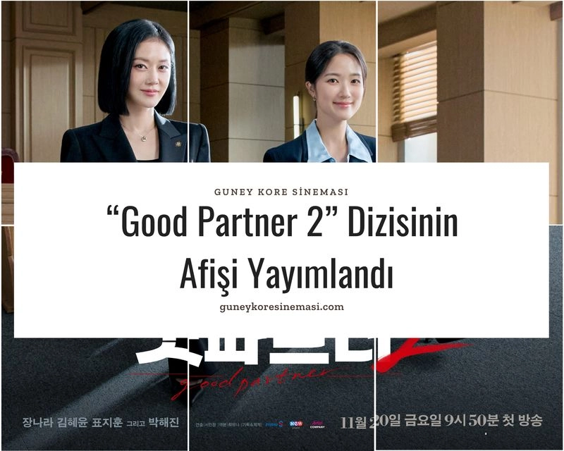 “Good Partner 2” Dizisinin Afişi Yayımlandı